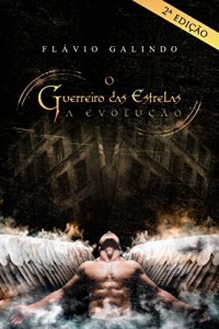 Baixar O Guerreiro das Estrelas: A Evolu&ccedil;&atilde;o pdf, epub, eBook