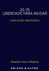 Baixar 25-35 Liberdade para mudar (Uma Na&ccedil;&atilde;o Obstruida) pdf, epub, eBook