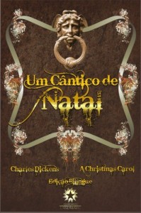 Baixar Um C&acirc;ntico de Natal (Edi&ccedil;&atilde;o Bil&iacute;ngue) pdf, epub, eBook