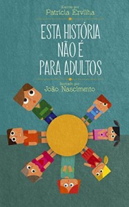 Baixar Esta Hist&oacute;ria N&atilde;o &eacute; Para Adultos pdf, epub, eBook