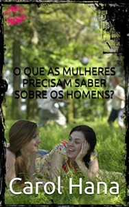 Baixar O que as mulheres precisam saber sobre os homens? pdf, epub, eBook