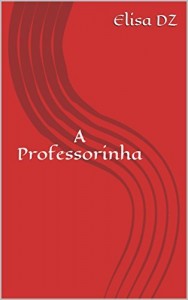 Baixar A Professorinha pdf, epub, eBook