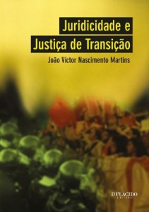 Baixar Juridicidade e Justiça de Transição: 1 pdf, epub, eBook