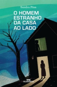 Baixar O Homem Estranho da Casa ao Lado pdf, epub, eBook