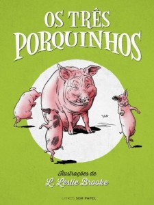 Baixar Os Tr&ecirc;s Porquinhos (Cl&aacute;ssicos para Crian&ccedil;as Livro 1) pdf, epub, eBook