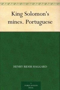 Baixar King Solomon”s mines. Portuguese pdf, epub, eBook