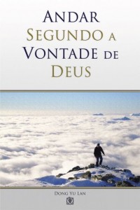 Baixar Andar Segundo a Vontade de Deus pdf, epub, eBook