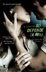 Baixar Só depende de mim – Bad Boys – vol. 2 pdf, epub, eBook