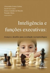 Baixar Inteligência e funções executivas: avanços e desafios para a avaliação neuropsicológica pdf, epub, eBook