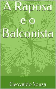 Baixar A Raposa e o Balconista pdf, epub, eBook