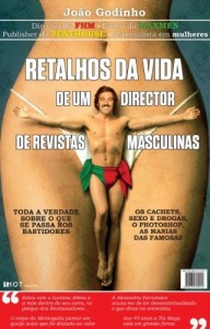 Baixar Retalhos da Vida de Um Director de Revistas Masculinas pdf, epub, eBook