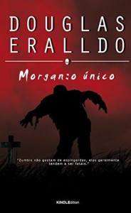 Baixar Morgan: o &uacute;nico pdf, epub, eBook