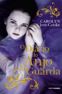 Baixar O Di&aacute;rio do Anjo da Guarda pdf, epub, eBook