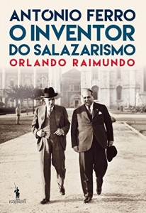 Baixar António Ferro: O Inventor do Salazarismo pdf, epub, eBook