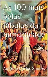 Baixar As 100 mais belas f&aacute;bulas da humanidade pdf, epub, eBook
