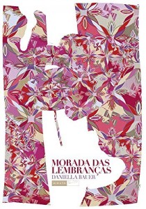 Baixar Morada das Lembranças pdf, epub, eBook