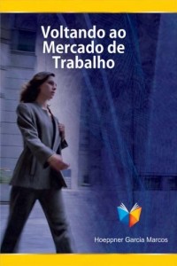 Baixar Voltando ao mercado de trabalho pdf, epub, eBook