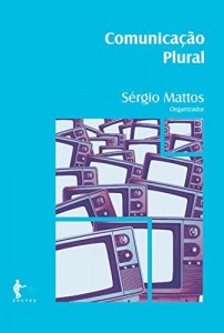 Baixar Comunica&ccedil;&atilde;o plural pdf, epub, eBook