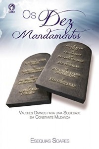 Baixar Os Dez Mandamentos pdf, epub, eBook