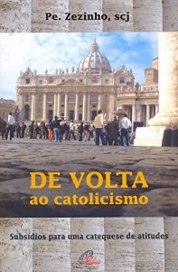 Baixar De volta ao catolicismo pdf, epub, eBook