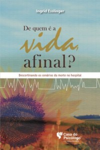 Baixar De quem &eacute; a vida, afinal? pdf, epub, eBook