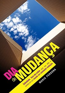 Baixar Dia De Mudan&ccedil;a pdf, epub, eBook