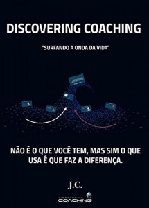 Baixar DISCOVERING COACHING: "SURFANDO A ONDA DA VIDA!" pdf, epub, eBook