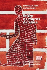 Baixar Sic&ocirc;moro, entre os muros da alma – The first Sycamore Tree Project in Italy (RIFLESSIONI Livro 1) pdf, epub, eBook