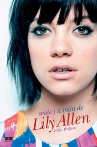 Baixar Smile: a vida de Lily Allen pdf, epub, eBook