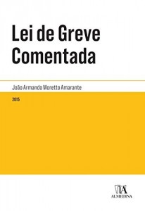 Baixar Lei de Greve Comentada pdf, epub, eBook
