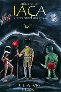 Baixar Cr&ocirc;nicas de Ia&ccedil;a: O mundo al&eacute;m do olho d&acute;&aacute;gua pdf, epub, eBook