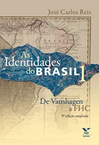 Baixar As Identidades do Brasil 1: de Varnhagem a FHC pdf, epub, eBook
