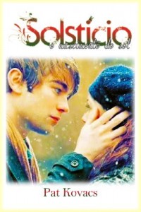 Baixar Solstício – O Nascimento do Sol (Série Snake Stories) pdf, epub, eBook