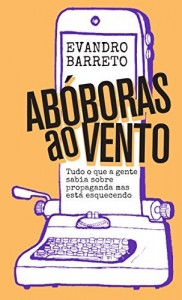Baixar Abóboras ao vento: Tudo o que a gente sabia sobre propaganda mas está esquecendo pdf, epub, eBook