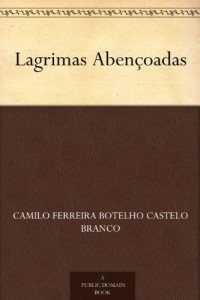 Baixar Lagrimas Aben&ccedil;oadas pdf, epub, eBook