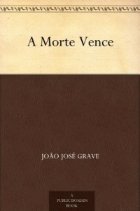 Baixar A Morte Vence pdf, epub, eBook