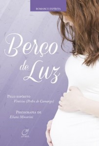 Baixar Ber&ccedil;o de Luz pdf, epub, eBook