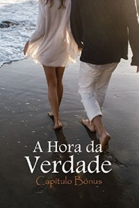 Baixar Cap&iacute;tulo B&ocirc;nus do livro A Hora da Verdade pdf, epub, eBook