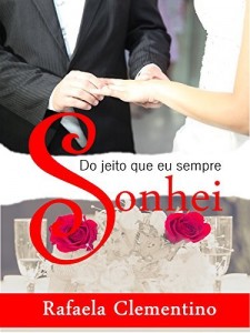 Baixar Do jeito que eu sempre sonhei pdf, epub, eBook