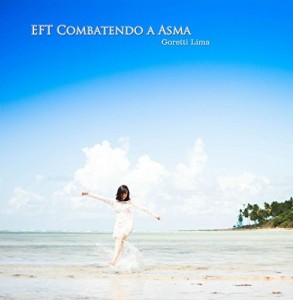 Baixar EFT Combatendo a Asma pdf, epub, eBook