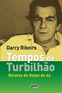 Baixar Tempos de turbilhão: Relatos do Golpe de 64 pdf, epub, eBook