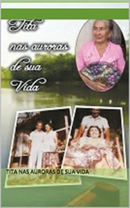 Baixar TITA NAS AURORAS DE SUA VIDA pdf, epub, eBook