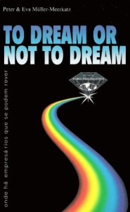 Baixar To Dream or not to Dream – Onde ha? empresa?rios que se podem rever (Tycoon) pdf, epub, eBook