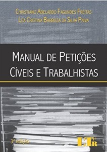 Baixar Manual de Peti&ccedil;&otilde;es C&iacute;veis e Trabalhistas pdf, epub, eBook