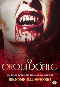 Baixar O Orquid&oacute;filo pdf, epub, eBook