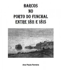 Baixar Barcos no Porto do Funchal entre 1811 e 1815 pdf, epub, eBook