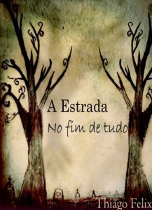 Baixar A Estrada para o Fim de Tudo pdf, epub, eBook