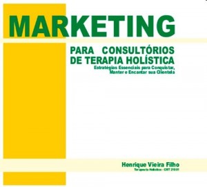 Baixar MARKETING – Para Consultórios de Terapia Holística pdf, epub, eBook