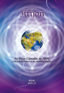 Baixar AS DOZE CAMADAS DE ADN (Kryon Livro 11) pdf, epub, eBook