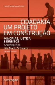 Baixar Cidadania, um projeto em constru&ccedil;&atilde;o – Minorias, justi&ccedil;a e direitos pdf, epub, eBook